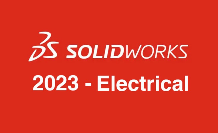 SOLIDWORKS Electrical2023新版本 - 功能增强详解