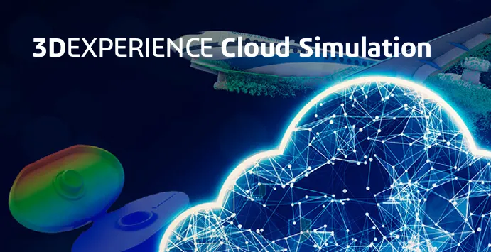 借助高性能3DEXPERIENCE云计算（HPC），大幅提升仿真效率