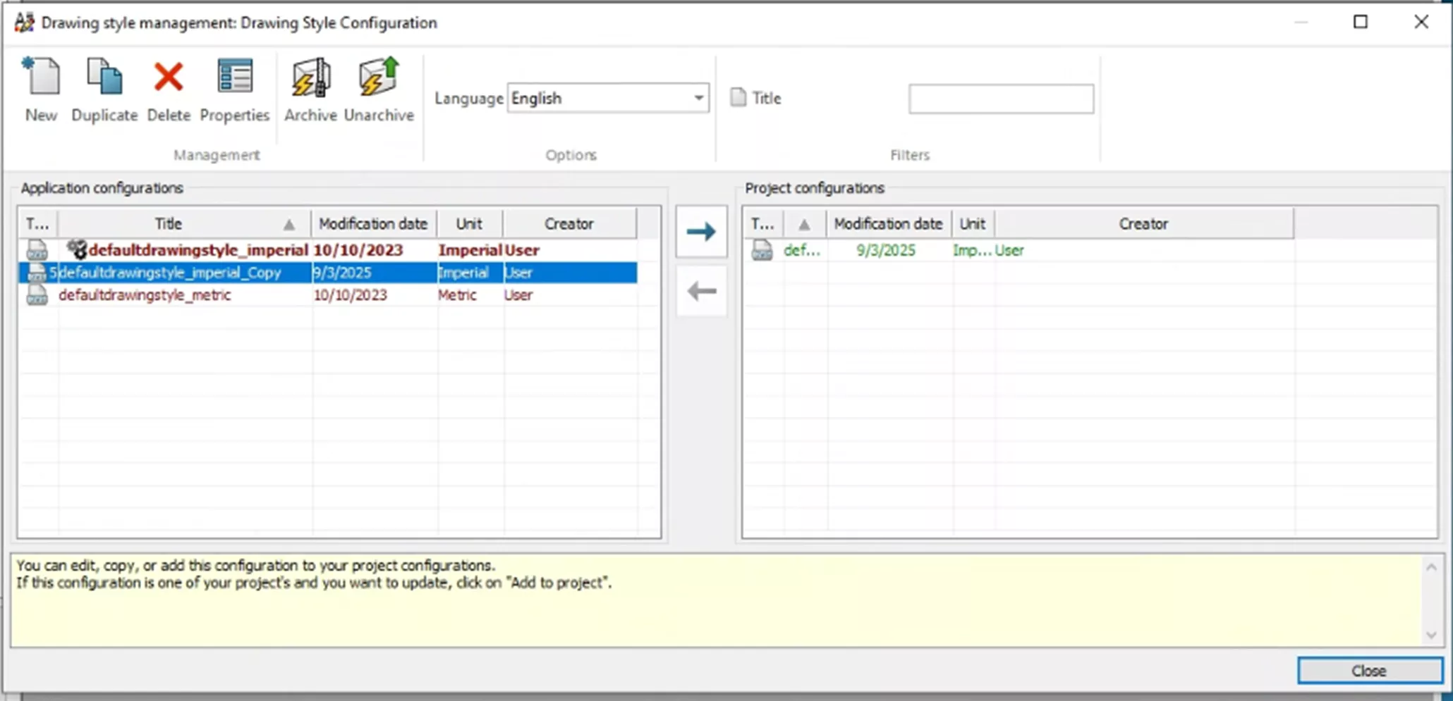 在图纸样式管理器中选中新建的图纸样式，单击向右箭头，将其添加到当前项目配置
