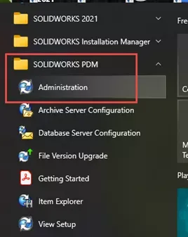 开始菜单依次打开:SOLIDWORKS PDM → 管理,启动 PDM 管理工具 开始菜单依次打开:SOLIDWORKS PDM → 管理,启动 PDM 管理工具