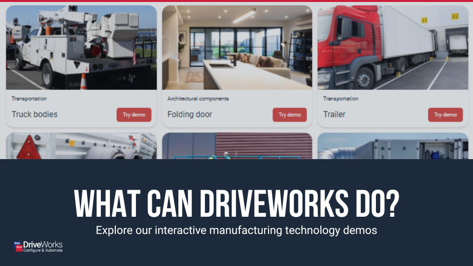 DriveWorks可以实现哪些功能？体验交互式制造技术演示案例